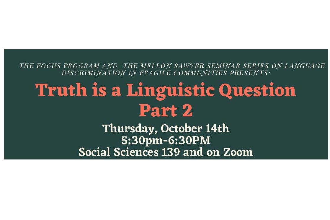 Truth is a Linguistic Question Part 2 flyer